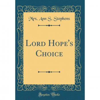 Lord Hope's Choice