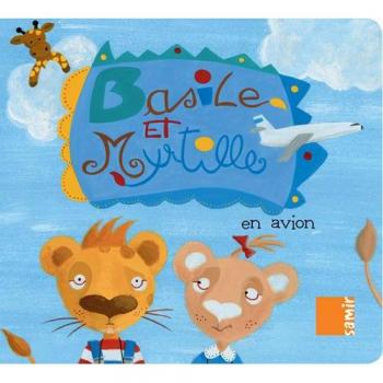 Basile et Myrtille en avion