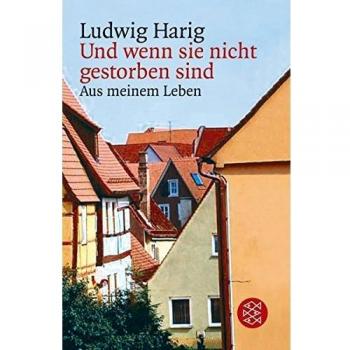 Und wenn sie nicht gestorben sind
