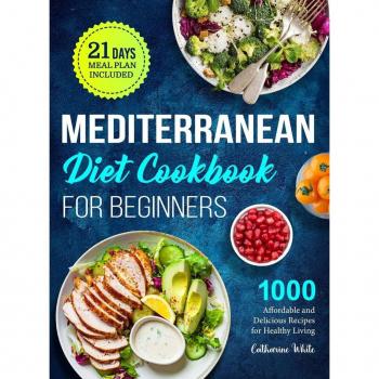 Mediterranean Diet Cookbook for Beginners