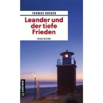 Leander und der tiefe Frieden