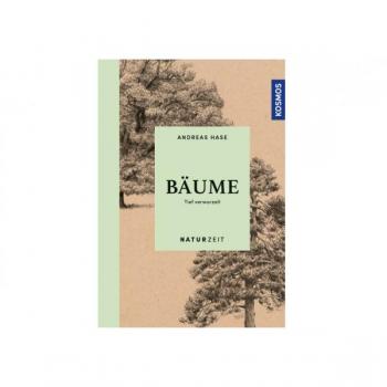 Naturzeit Bäume - Tief verwurzelt