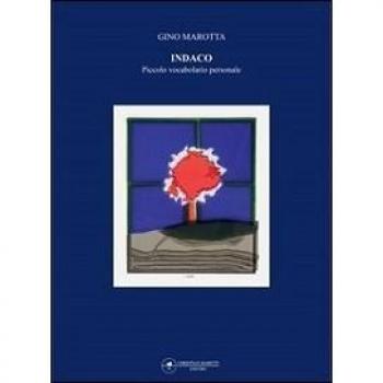 Indaco Gino Marotta. Piccolo vocabolario personale
