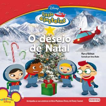 O DESEJO DE NATAL.(LITTLE EINSTEINS)