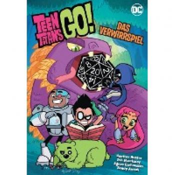 Morrissey, P. C.: Teen Titans Go! Das Verwirrspiel