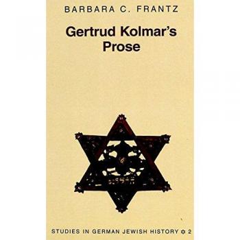 Gertrud Kolmar's Prose