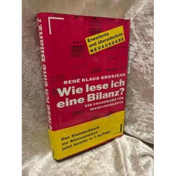 Wie lese ich eine Bilanz? | René Klaus Grosjean | German | Buch