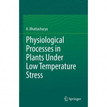Physiological Processes in Plants Under Low Temperature Stress