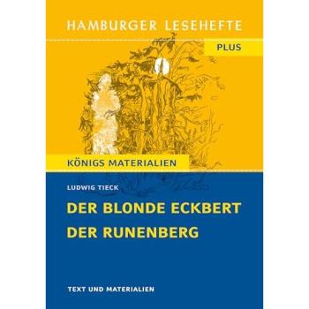 Der blonde Eckbert / Der Runenberg (Textausgabe)