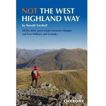 Cicerone Press Not The West Highland Way