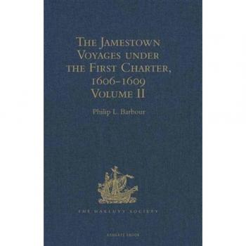 Vitalsource Technologies, Inc. Jamestown Voyages Under The First Charter, 1606-1609