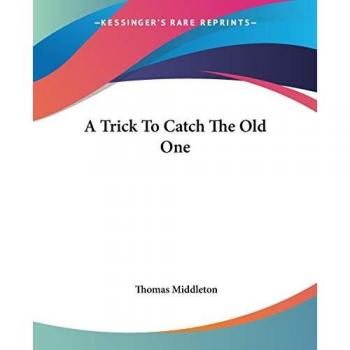 A Trick To Catch The Old One