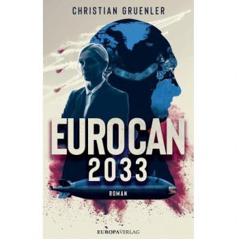 Gruenler, Christian: EUROCAN 2033