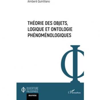 Théorie des objets, logique et ontologie phénoménologiques