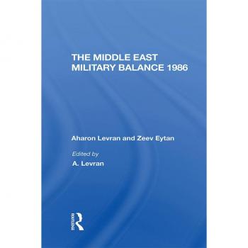 Vitalsource Technologies, Inc. Middle East Military Balance 1986