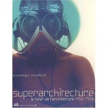 Superarchitecture
