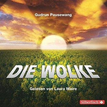 Die Wolke: Gekürzte Lesung (2 CDs)