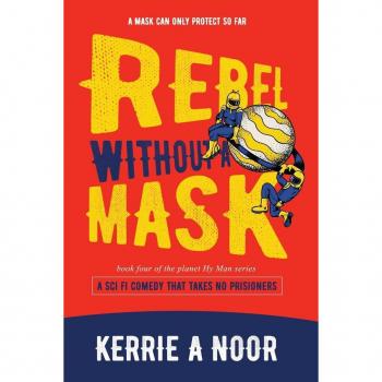Rebel Without A Mask