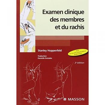 Examen clinique des membres et du rachis Stanley Hoppenfeld Elsevier Masson