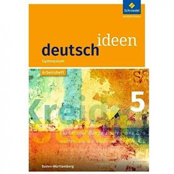 deutsch ideen 5. Arbeitsheft. Baden-Württemberg