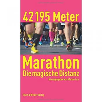 42 195 Meter Marathon. Die magische Distanz.
