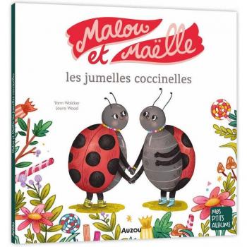 MALOU ET MAËLLE LES JUMELLES COCCINELLES