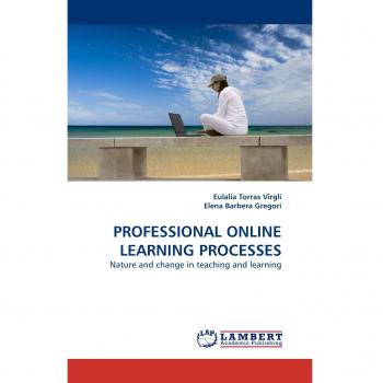 PROFESSIONAL ONLINE LEARNING PROCESSES: Nature and change in teaching and learning