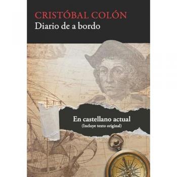 Diario de a bordo: En castellano actual (Tapa blanda con solapas).