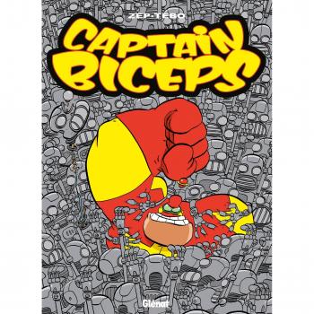 CAPTAIN BICEPS - TOME 04 - L'INOXYDABLE