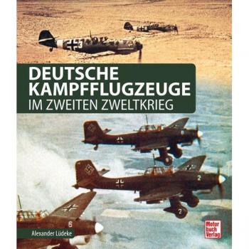 Deutsche Kampfflugzeuge im Zweiten Weltkrieg