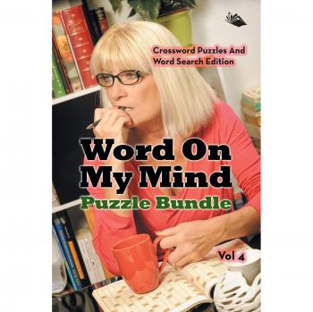 Speedy Publishing Llc: Word On My Mind Puzzle Bundle Vol 4