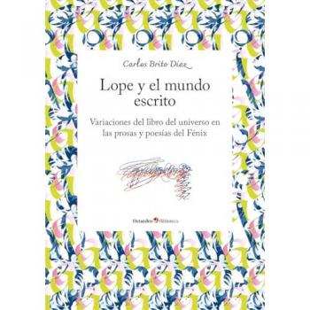 Lope y el mundo escrito