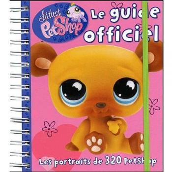 Hemma Le Guide Officiel Littlest Petshop