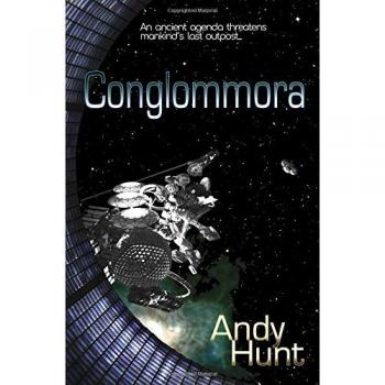 Hunt, Andy: Conglommora