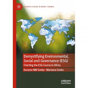 Demystifying Environmental, Social and Governance (ESG)