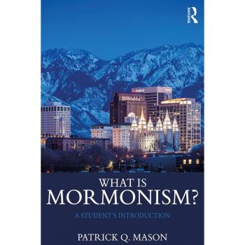 What is Mormonism?