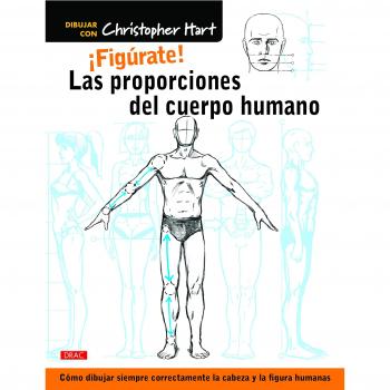 FIGÚRATE! LAS PROPORCIONES DEL CUERPO HUMANO