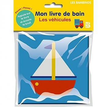 Mon livre de bain - Les véhicules