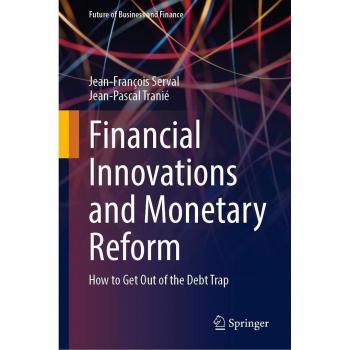 Financial Innovations and Monetary Reform