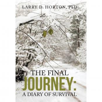 The Final Journey: : A Diary of Survival