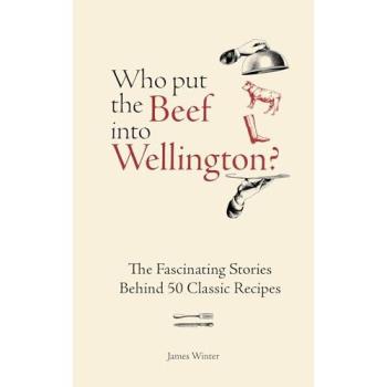 James Winter Who Put The Beef into Wellington?