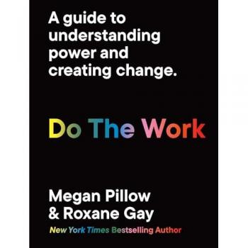 Do the Work