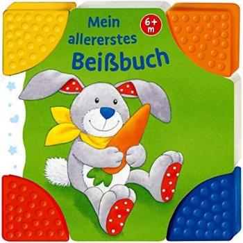 Mein allererstes Beißbuch: Ab 6 Monaten