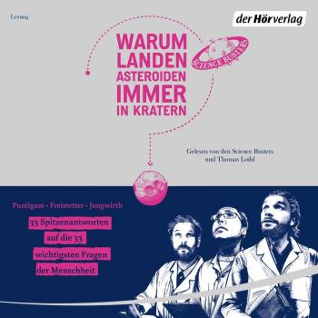 Der Hörverlag Warum landen Asteroiden immer in Kratern?