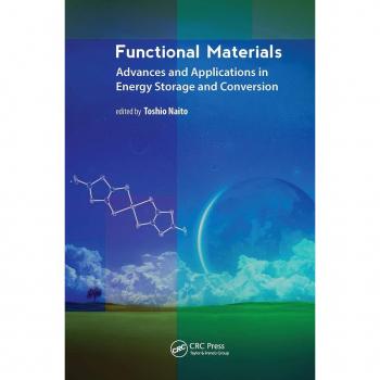 Functional Materials: Advances and Applications in Energy Storage and Conversion - [Version Originale]