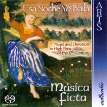 Musica Ficta Esa Noche Yo Baila-17. Jahrhund