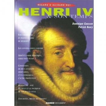 Patrick Henry - Henri IV et son temps (Regards d'Aujou) - Preis vom 18.09.2025 05:07:49 h