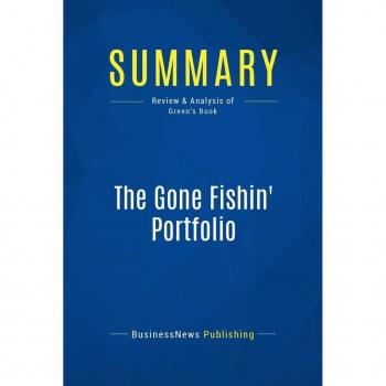 Summary: The Gone Fishin' Portfolio EPUB