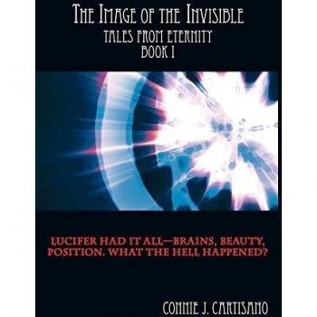 The Image of the Invisible: Tales from Eternity - Book I