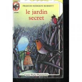 Le Jardin secret -  Frances Hodgson-Burnett
